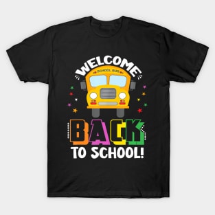 Welcome Back To School Bus Driver First Day Of School T-Shirt